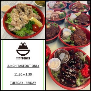 Wasabiya BOWLS – Lunch TAKEOUT (11:30-1:30pm TUESDAY – FRIDAY)